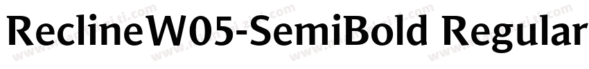 ReclineW05-SemiBold Regular字体转换